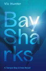 Bay Sharks Cover des Buches Bay Sharks (ISBN: 9783819029646)