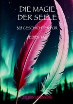 Die Magie der Seele Cover des Buches Die Magie der Seele (ISBN: 9783819030604)
