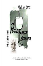 Pfalzweinserenade Cover des Buches Pfalzweinserenade (ISBN: 9783819032073)