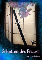 Schatten des Feuers-Reihe / Schatten des Feuers Cover des Buches Schatten des Feuers-Reihe / Schatten des Feuers (ISBN: 9783819034251)