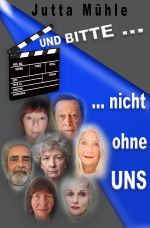 UND BITTE - nicht ohne UNS Cover des Buches UND BITTE - nicht ohne UNS (ISBN: 9783819035487)