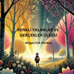 Renkli Yalanlar ve Gerçekler Ülkesi Cover des Buches Renkli Yalanlar ve Gerçekler Ülkesi (ISBN: 9783819035722)