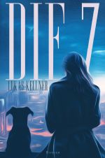 Die 7 Cover des Buches Die 7 (ISBN: 9783819036217)