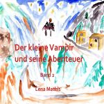 Der kleine Vampir und seine Abenteuer / Der kleine Vampir und seine Abenteuer Band 2 Cover des Buches Der kleine Vampir und seine Abenteuer / Der kleine Vampir und seine Abenteuer Band 2 (ISBN: 9783819039737)