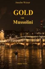 Gold von Mussolini Cover des Buches Gold von Mussolini (ISBN: 9783819040474)