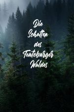 Das Germanien-Epos / Die Schatten des Teutoburger Waldes Cover des Buches Das Germanien-Epos / Die Schatten des Teutoburger Waldes (ISBN: 9783819041228)