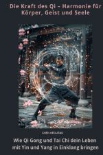 Die Kraft des Qi – Harmonie für Körper, Geist und Seele Cover des Buches Die Kraft des Qi – Harmonie für Körper, Geist und Seele (ISBN: 9783819042591)