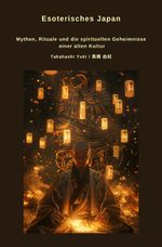 Esoterisches Japan Cover des Buches Esoterisches Japan (ISBN: 9783819042720)