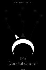 Die Überlebenden Cover des Buches Die Überlebenden (ISBN: 9783819044359)