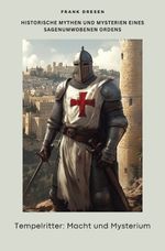 Tempelritter: Macht und Mysterium Cover des Buches Tempelritter: Macht und Mysterium (ISBN: 9783819044687)