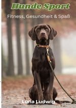 Hundesport Cover des Buches Hundesport (ISBN: 9783819044748)