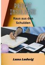 Privatinsolvenz Cover des Buches Privatinsolvenz (ISBN: 9783819048029)