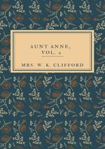 Aunt Anne, Vol.2 Cover des Buches Aunt Anne, Vol.2 (ISBN: 9783819048111)
