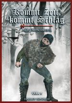 Narren der Gerechtigkeit - Kommt Zeit, kommt Schlag / Kommt Zeit, kommt Schlag Cover des Buches Narren der Gerechtigkeit - Kommt Zeit, kommt Schlag / Kommt Zeit, kommt Schlag (ISBN: 9783819048937)