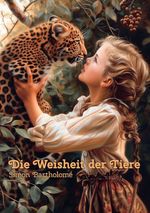 Die Weisheit der Tiere Cover des Buches Die Weisheit der Tiere (ISBN: 9783819049095)