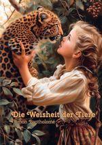 DIE WEISHEIT DER TIERE Cover des Buches DIE WEISHEIT DER TIERE (ISBN: 9783819049118)
