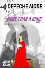 Depeche Mode - More than a band Part 1 Cover des Buches Depeche Mode - More than a band Part 1 (ISBN: 9783819049446)