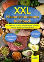 XXL Histaminintoleranz Kochbuch Cover des Buches XXL Histaminintoleranz Kochbuch (ISBN: 9783819049521)