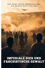 Imperiale Gier und faschistische Gewalt Cover des Buches Imperiale Gier und faschistische Gewalt (ISBN: 9783819049569)