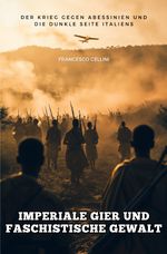Imperiale Gier und faschistische Gewalt Cover des Buches Imperiale Gier und faschistische Gewalt (ISBN: 9783819049620)