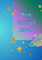 Mein Familien-Album / Mein Familien-Freundebuch Cover des Buches Mein Familien-Album / Mein Familien-Freundebuch (ISBN: 9783819053627)
