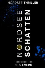 Nordseeschatten Cover des Buches Nordseeschatten (ISBN: 9783819054273)