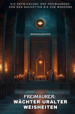 Freimaurer: Wächter uralter Weisheiten Cover des Buches Freimaurer: Wächter uralter Weisheiten (ISBN: 9783819054839)