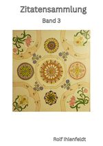 Zitatensammlungen / Zitatensammlung Cover des Buches Zitatensammlungen / Zitatensammlung (ISBN: 9783819057090)