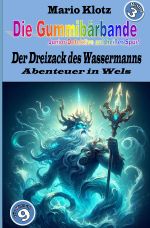 Die Gummibärbande Cover des Buches Die Gummibärbande (ISBN: 9783819057304)