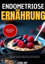 Endometriose Ernährung Cover des Buches Endometriose Ernährung (ISBN: 9783819057793)