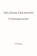 Die Ganze Geschichte Cover des Buches Die Ganze Geschichte (ISBN: 9783819058301)