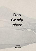 Das Goofy Pferd Cover des Buches Das Goofy Pferd (ISBN: 9783819058370)