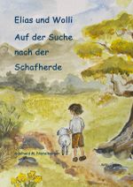 Elias und Wolli Cover des Buches Elias und Wolli (ISBN: 9783819058936)