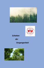 Schatten der Vergangenheit Cover des Buches Schatten der Vergangenheit (ISBN: 9783819061264)