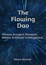 The Flowing Dao Cover des Buches The Flowing Dao (ISBN: 9783819061417)