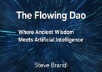 The Flowing Dao Cover des Buches The Flowing Dao (ISBN: 9783819061745)