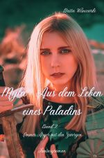 Myla - Elfische Legenden / Myla - Aus dem Leben eines Paladins (Band 2) Cover des Buches Myla - Elfische Legenden / Myla - Aus dem Leben eines Paladins (Band 2) (ISBN: 9783819062599)