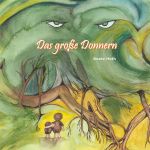 Das große Donnern Cover des Buches Das große Donnern (ISBN: 9783819063152)