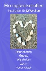 Montagsbotschaften Cover des Buches Montagsbotschaften (ISBN: 9783819063503)
