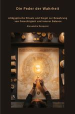 Die Feder der Wahrheit Cover des Buches Die Feder der Wahrheit (ISBN: 9783819063763)