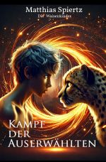 Die Waisenkinder / Kampf der Auserwählten Cover des Buches Die Waisenkinder / Kampf der Auserwählten (ISBN: 9783819064159)