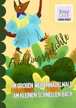 Frühlingsgefühle im großen Weidennadelwald am kleinen schnellen Bach Cover des Buches Frühlingsgefühle im großen Weidennadelwald am kleinen schnellen Bach (ISBN: 9783819073533)