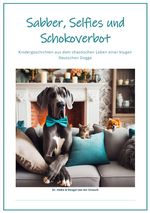 Sabber, Selfies und Schokoverbot Cover des Buches Sabber, Selfies und Schokoverbot (ISBN: 9783819074974)