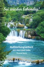 Sei wieder lebendig! Cover des Buches Sei wieder lebendig! (ISBN: 9783819083495)