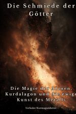 Die Schmiede der Götter Cover des Buches Die Schmiede der Götter (ISBN: 9783819087172)