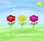 Die drei Rosen Cover des Buches Die drei Rosen (ISBN: 9783819087318)