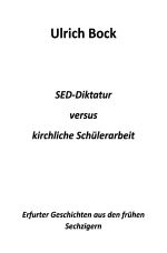 SED-Diktatur versus kirchliche Schülerarbeit Cover des Buches SED-Diktatur versus kirchliche Schülerarbeit (ISBN: 9783819087905)