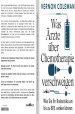 Was Ärzte über Chemotherapie verschweigen Cover des Buches Was Ärzte über Chemotherapie verschweigen (ISBN: 9783819091391)