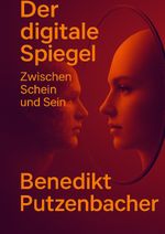 Der Digitale Spiegel Cover des Buches Der Digitale Spiegel (ISBN: 9783819091964)