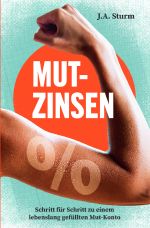 Mut-Zinsen Cover des Buches Mut-Zinsen (ISBN: 9783819092725)